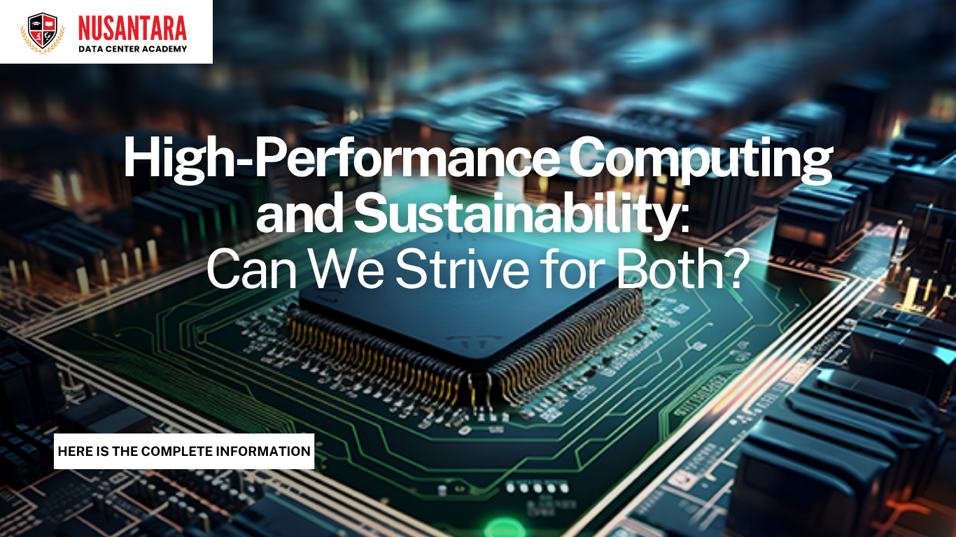 High-Performance Computing and Sustainability: Can We Strive for Both?