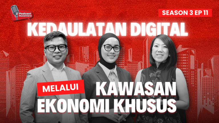 Membangun Kedaulatan Digital Indonesia dengan Hadirnya Kawasan Ekonomi Khusus (KEK)