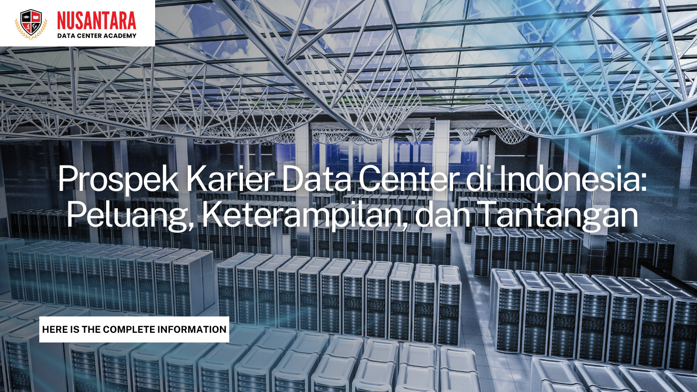 Prospek Karier Data Center di Indonesia