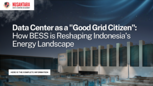 Data Center as a "Good Grid Citizen": How BESS is Reshaping Indonesia's Energy Landscape